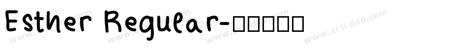 Esther Regular字体转换